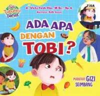 Ada Apa Dengan Tobi : manfaat gizi seimbang