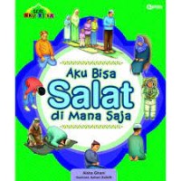 Aku bisa salat di mana saja