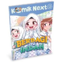 Image of Berbagi itu indah : Komik next g