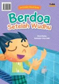 Image of Berdoa Setelah Wudhu : Seri Amalan Masuk Surga