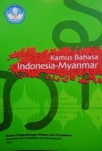 Kamus Bahasa Indonesia Myanmar : E-Book
