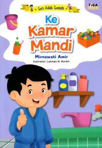 Ke Kamar Mandi : Seri Adab Sunnah