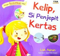 Kelip, Si Penjepit Kertas