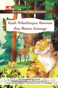 Kisah Petualangan Harimau dan Hewan Lainnya : E-book