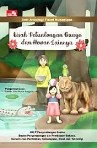 Kisah Petulangan Buaya dan Hewan Lainnya