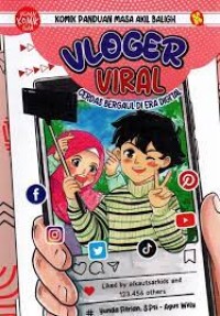 Komik : Vlogger Viral Cerdas Bergaul di Era Digital
