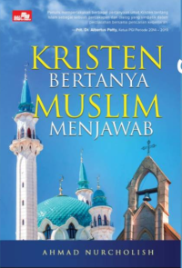 Image of Kristen Bertanya Muslim Menjawab
