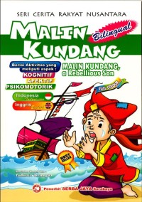 Malin Kundang : Seri Cerita Rakyat