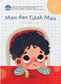 Mau dan tidak mau : E-Book