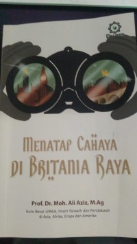 Menatap Cahaya di Britania Raya