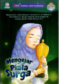 Image of Mengejar Piala Surga : Penulis cilik indonesia
