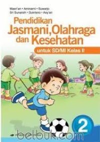 Pendidikan Jasmani Olahraga dan Kesehatan