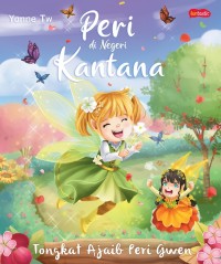 Image of Peri di negeri kantana : tongkat ajaib peri gwen