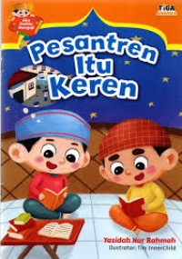 Image of Pesantren Itu Keren : Aku Gemar Mengaji