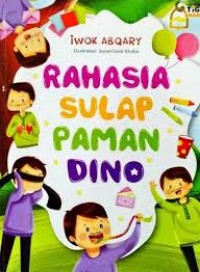 Rahasia Sulap Paman Dino