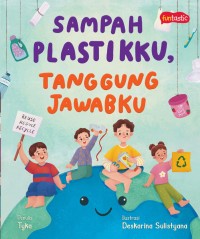 Image of Sampah Plastikku Tanggung Jawabku