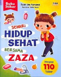 Sehari Hidup Sehat Bersama Zaza