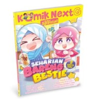 Image of Seharian bareng bestie : Komik Next G