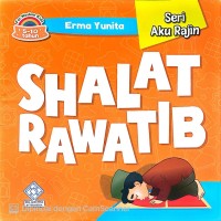 Image of Seri aku rajin : Shalat rawatib