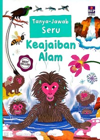 Tanya Jawab Seru : Keajaiban Alam
