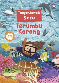 Tanya Jawab Seru : Terumbu Karang