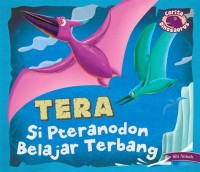 Image of Tera Si Pteranodon Belajar Terbang