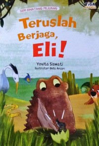 Teruslah Berjaga, Eli!