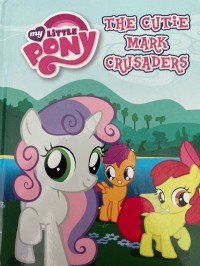 Image of The cutie mark crusaders
